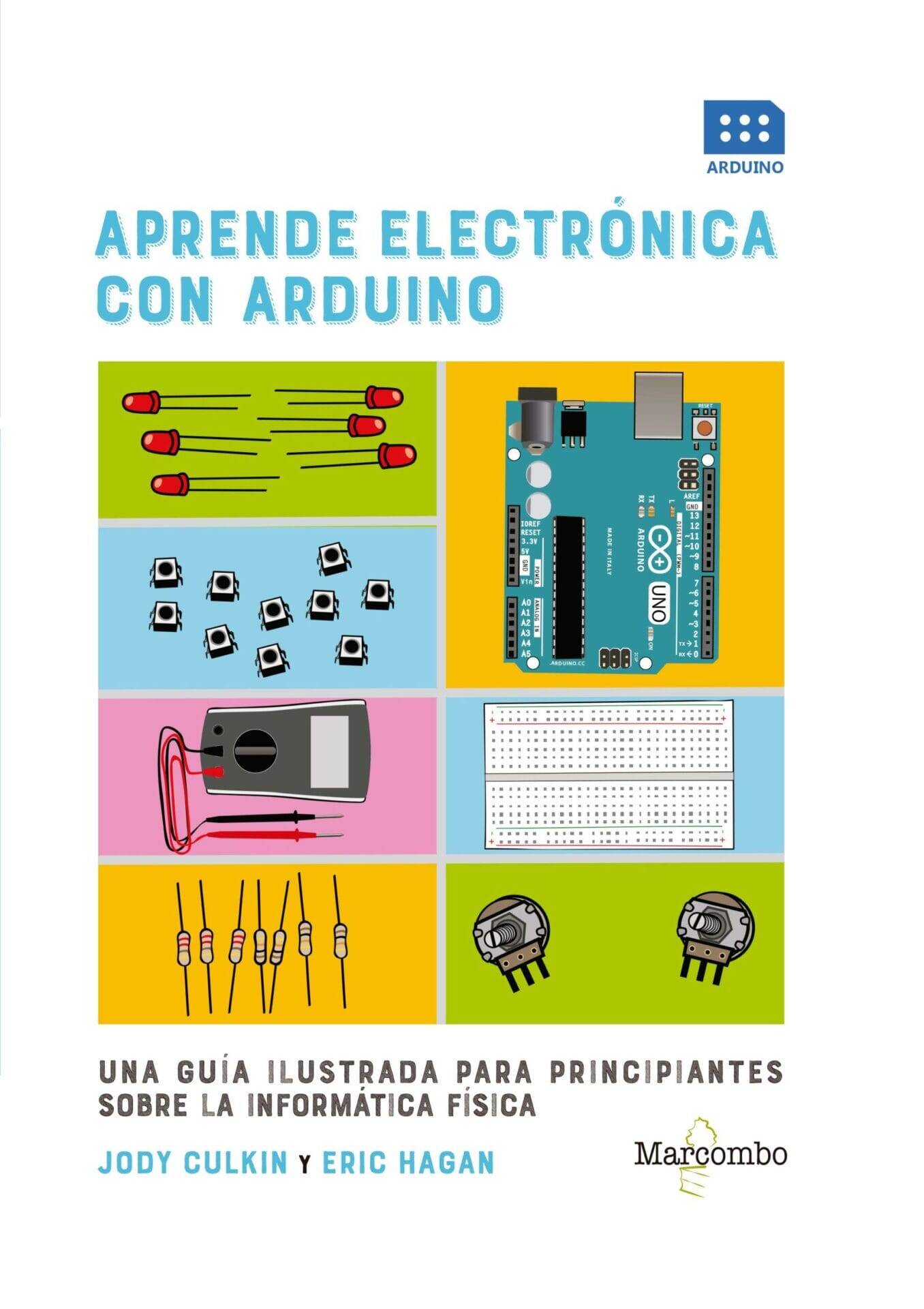 Aprende electrónica con Arduino Aprende electrónica con Arduino