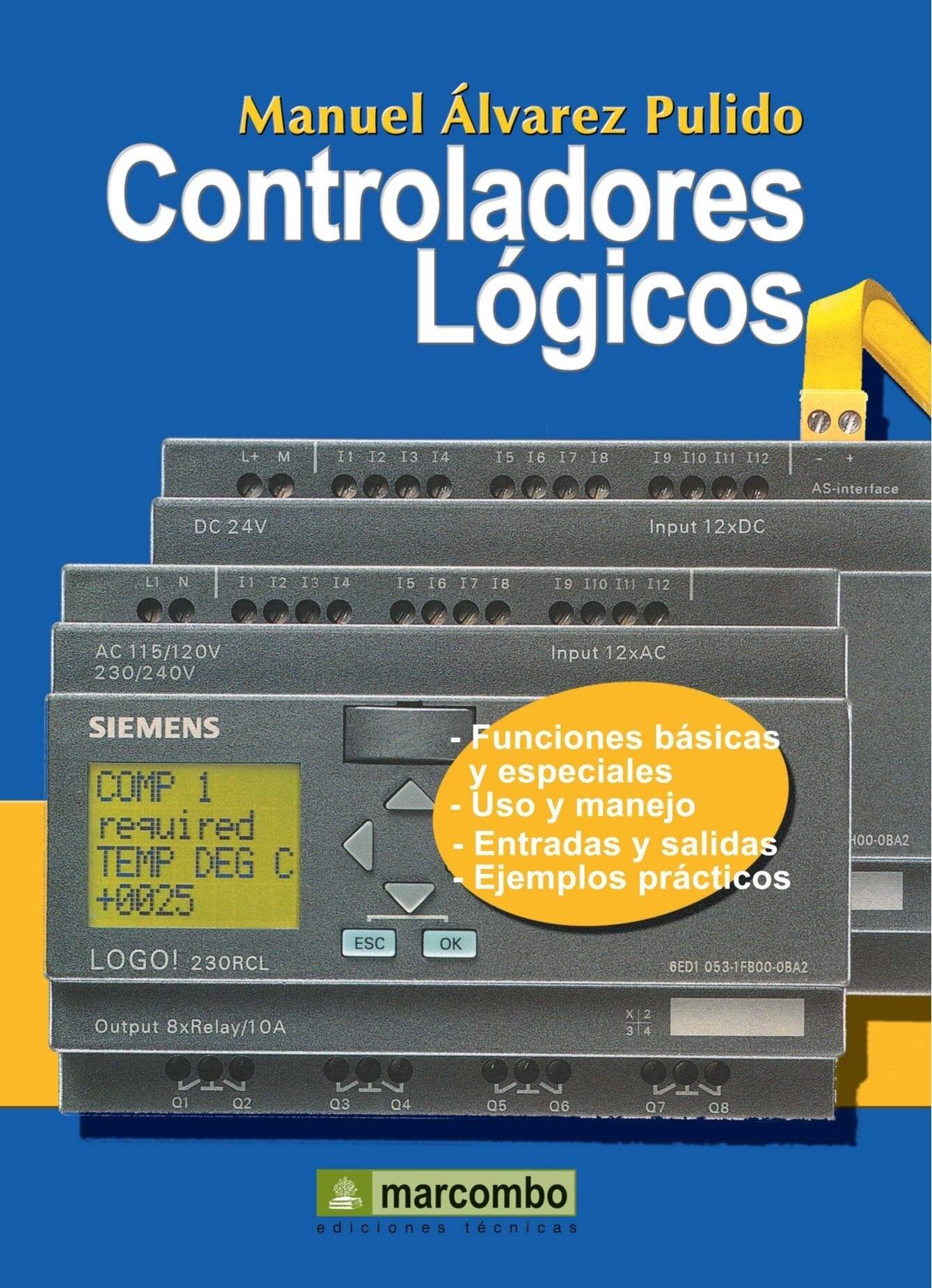 Controladores Lógicos Controladores Lógicos