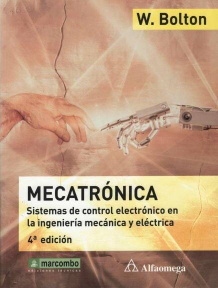 Mecatronica 4 ª Ed. Sistemas de Control Electrónico Mecatronica 4 ª Ed. Sistemas de Control Electrónico