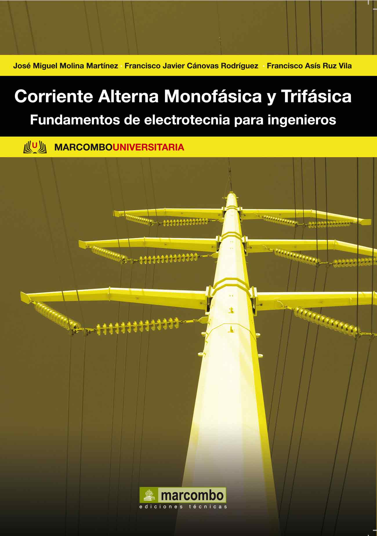 Corriente Alterna Monofásica y Trifásica Corriente Alterna Monofásica y Trifásica