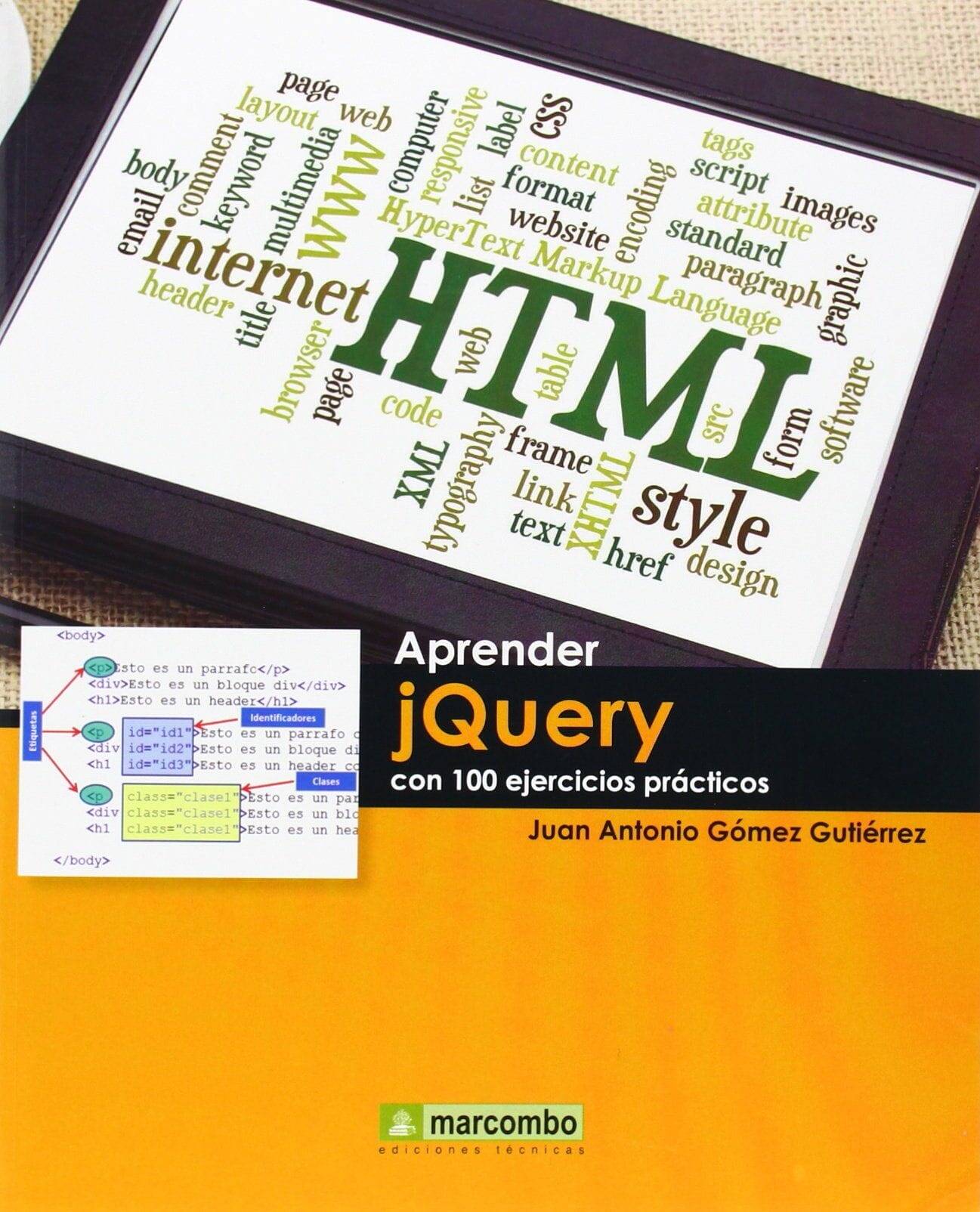 Aprender jQuery con 100 ejercicios prácticos Aprender jQuery con 100 ejercicios prácticos