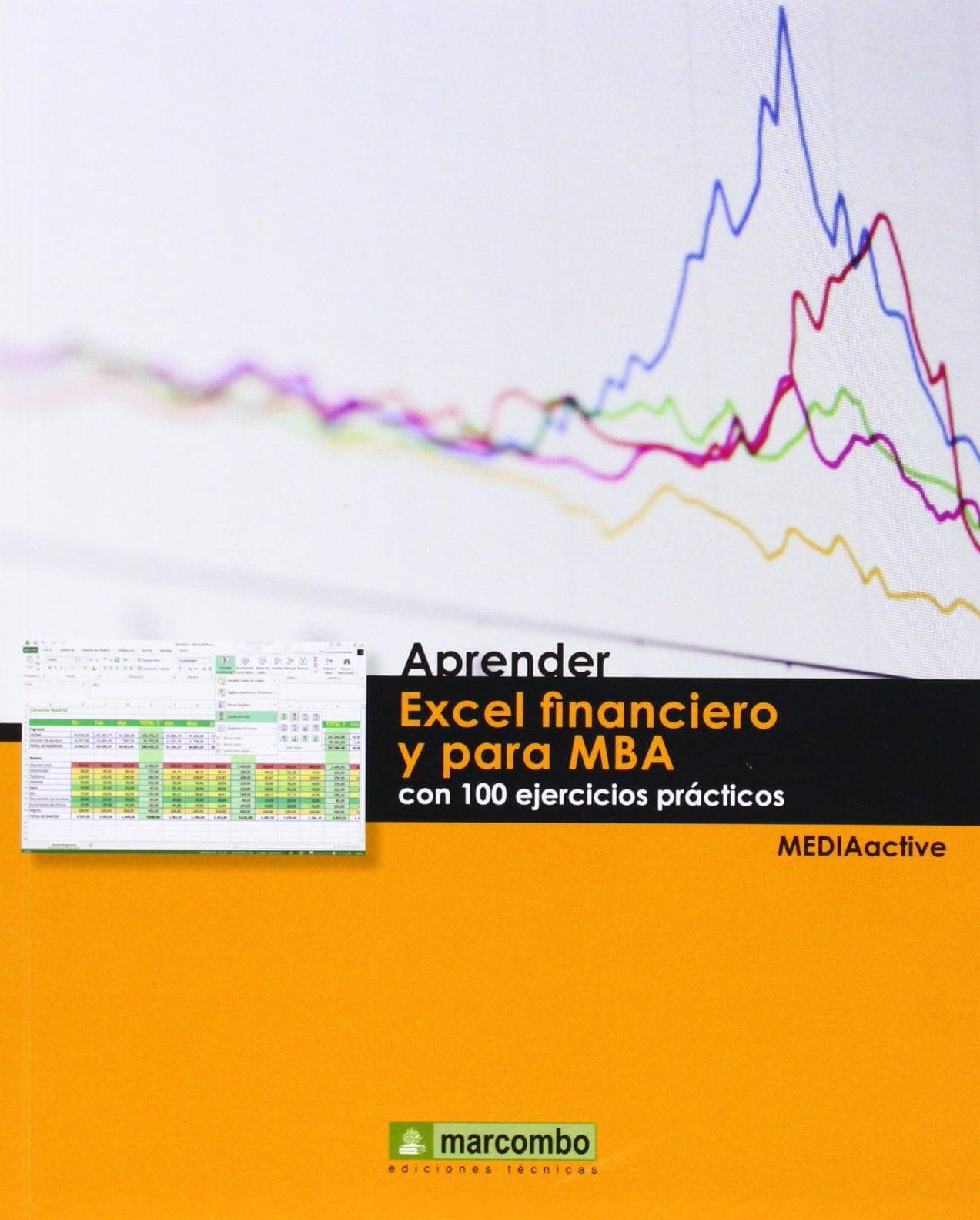 Aprender Excel financiero y para MBA Aprender Excel financiero y para MBA
