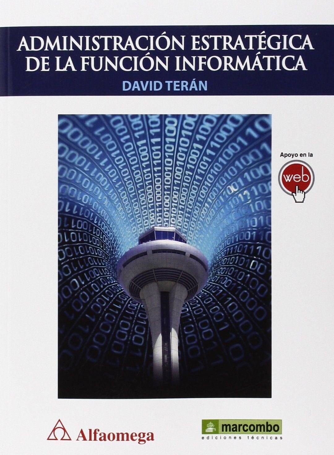 Administración Estratégica de la función informática Administración Estratégica de la función informática