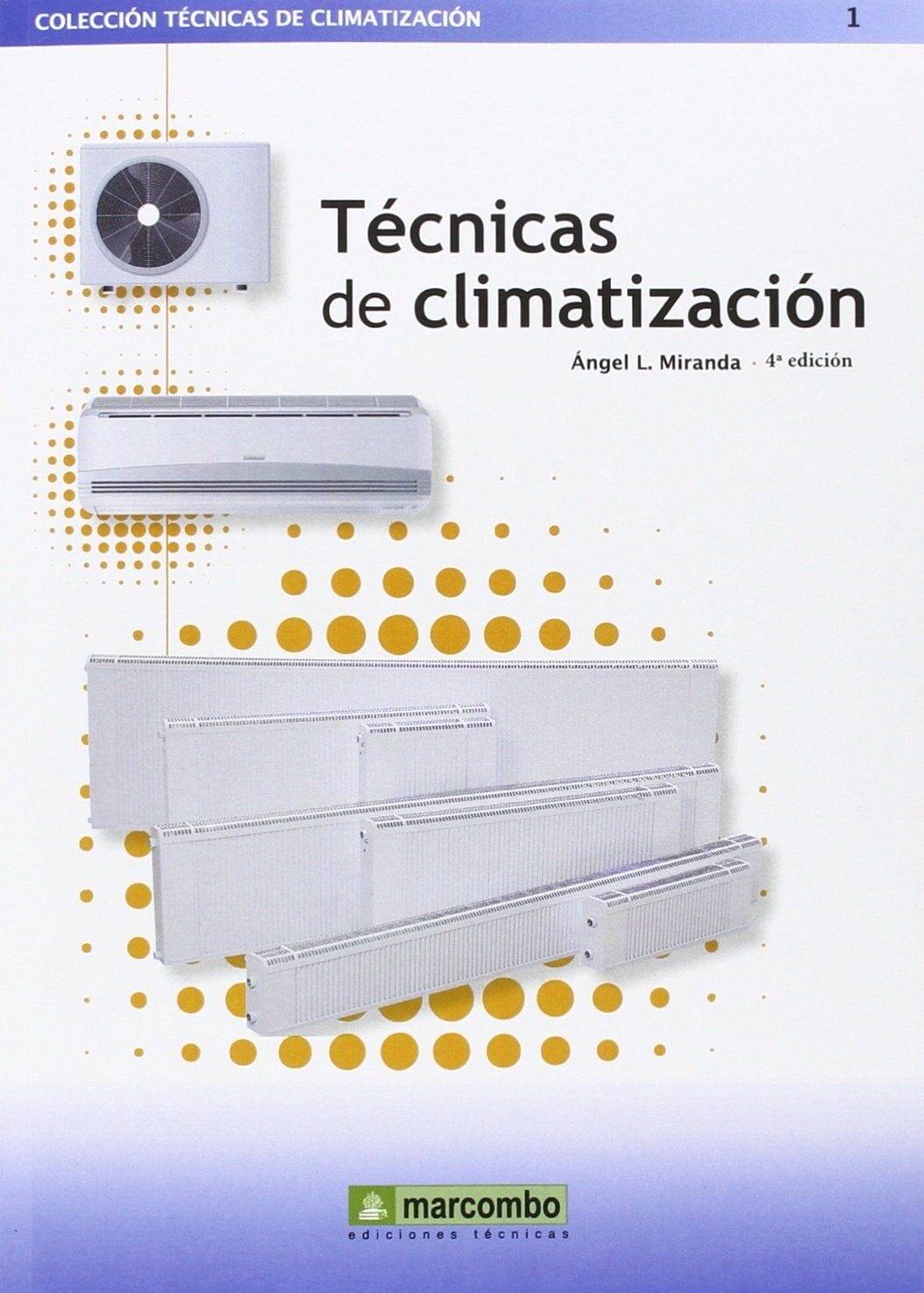 Técnicas de climatización 4ª Técnicas de climatización 4ª