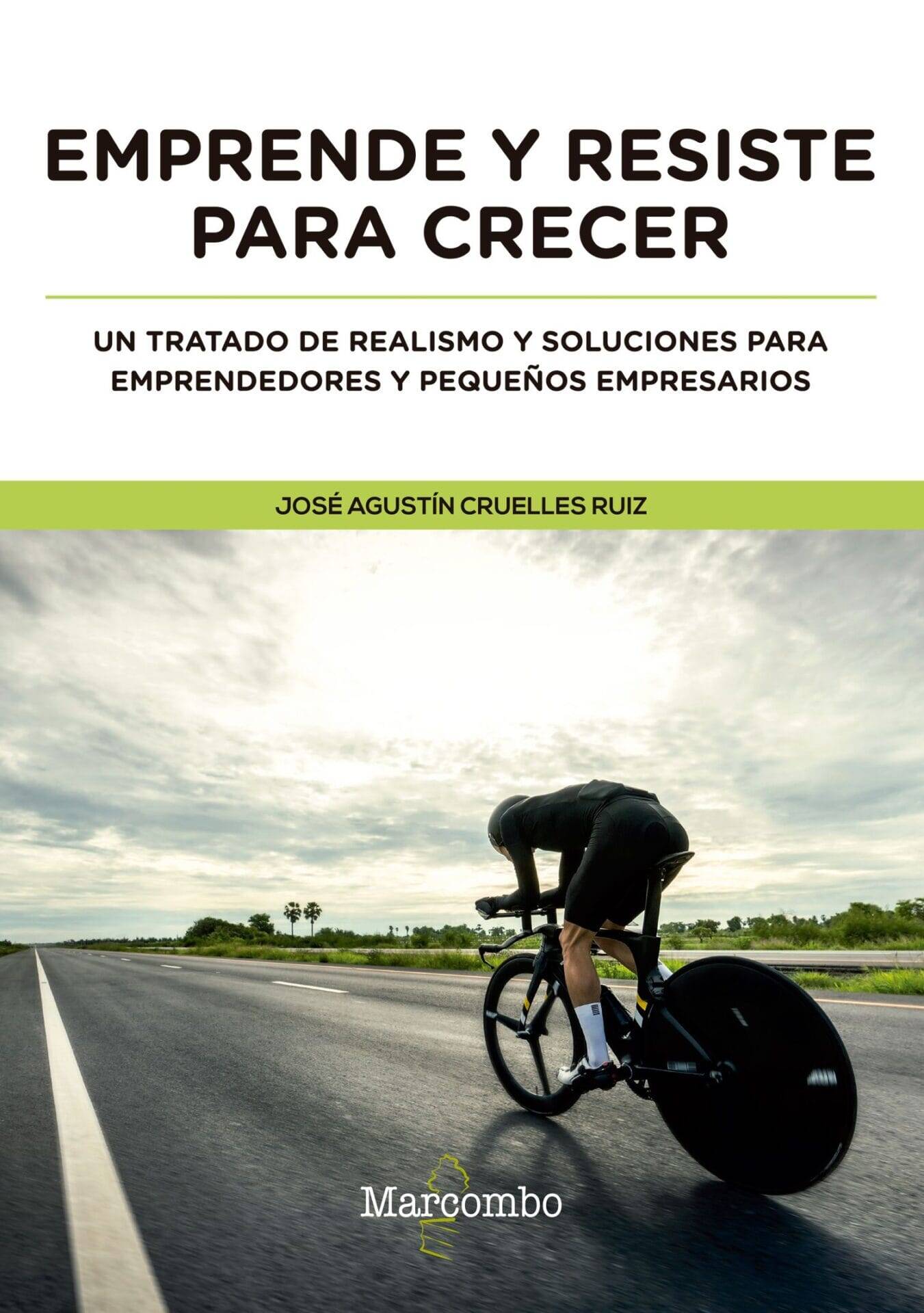 Emprende y resiste para crecer Emprende y resiste para crecer