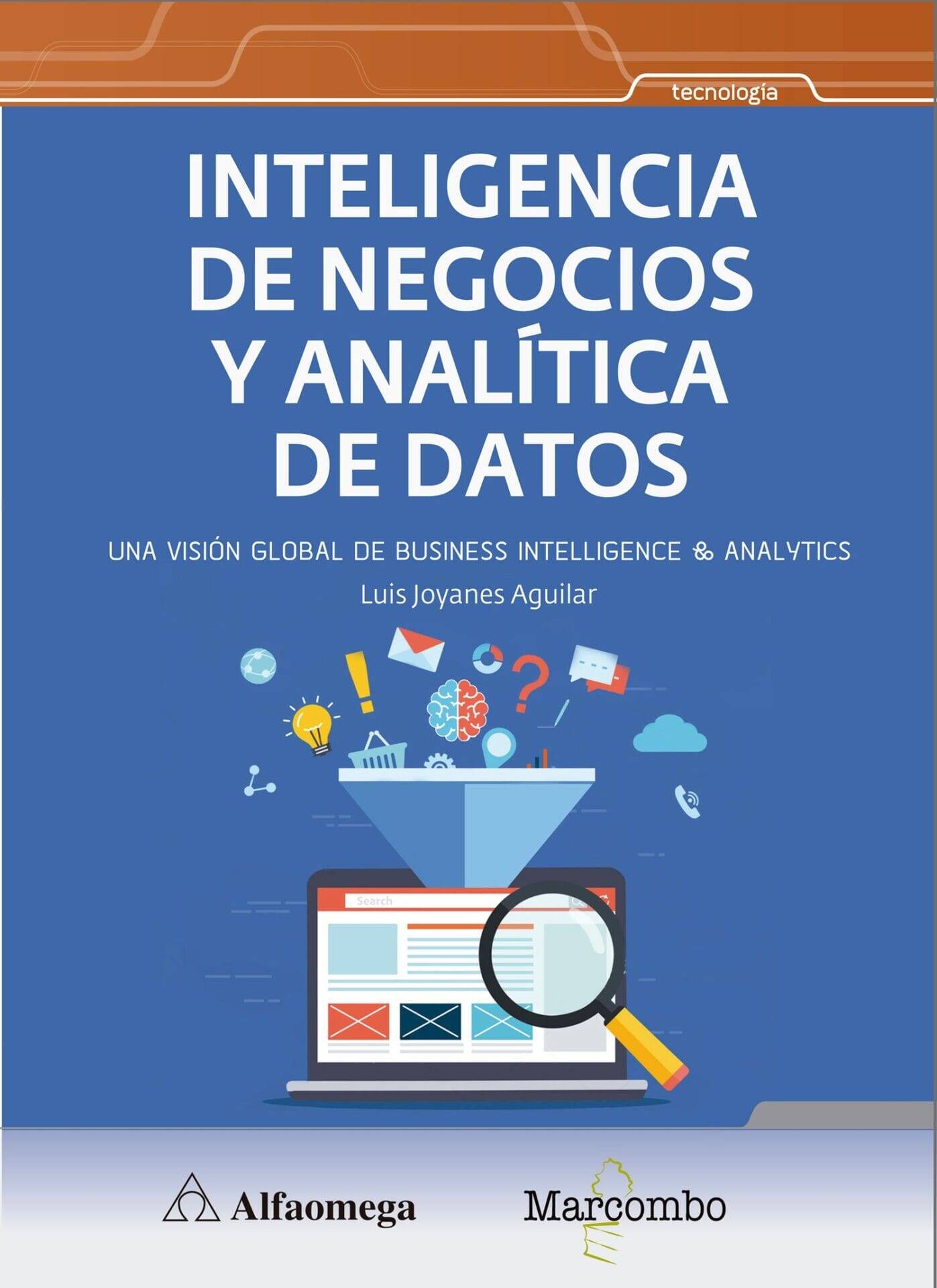 Inteligencia de negocios y analítica de datos Inteligencia de negocios y analítica de datos
