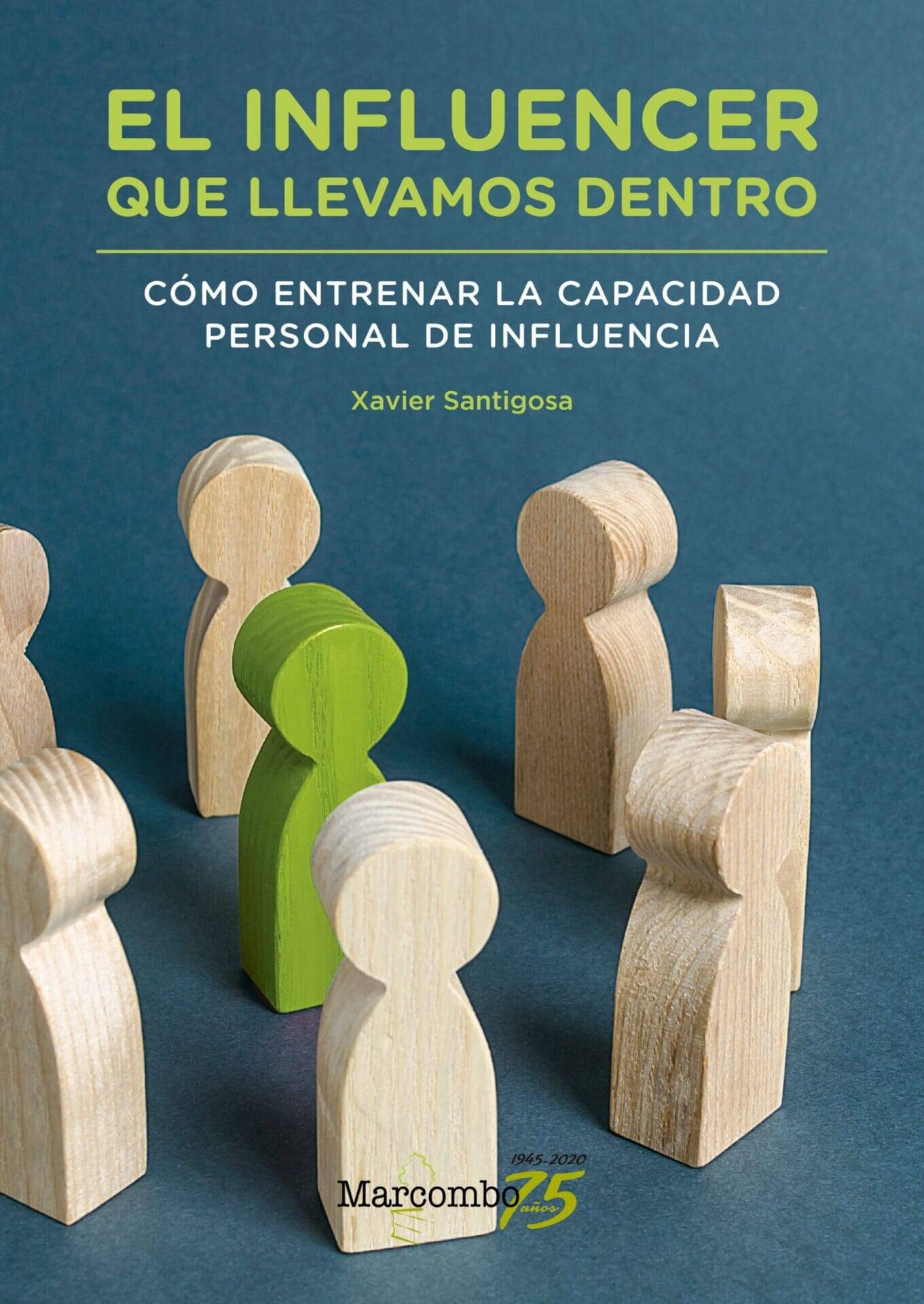 El influencer que llevamos dentro El influencer que llevamos dentro
