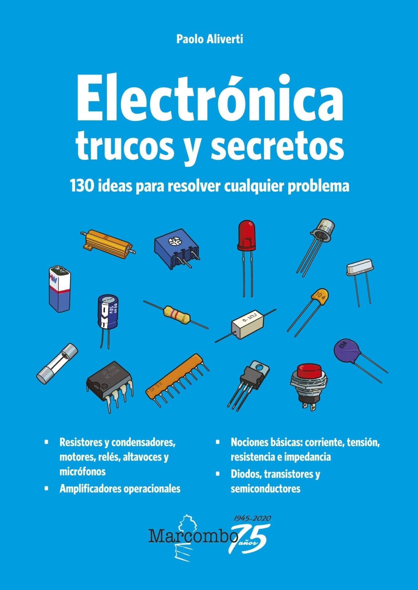 Electrónica. Trucos y secretos Electrónica. Trucos y secretos