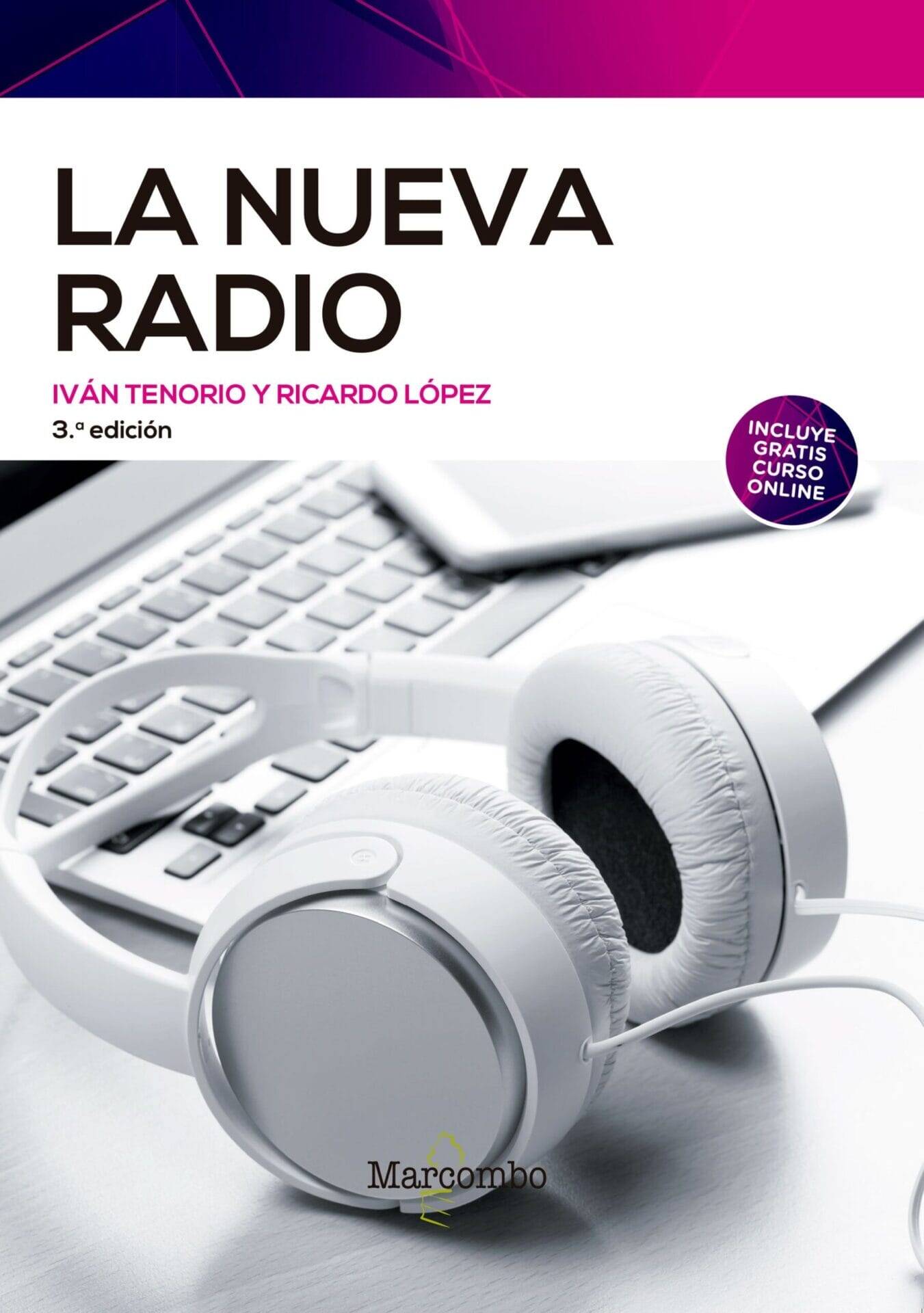 La nueva radio 3ªEd. La nueva radio 3ªEd.