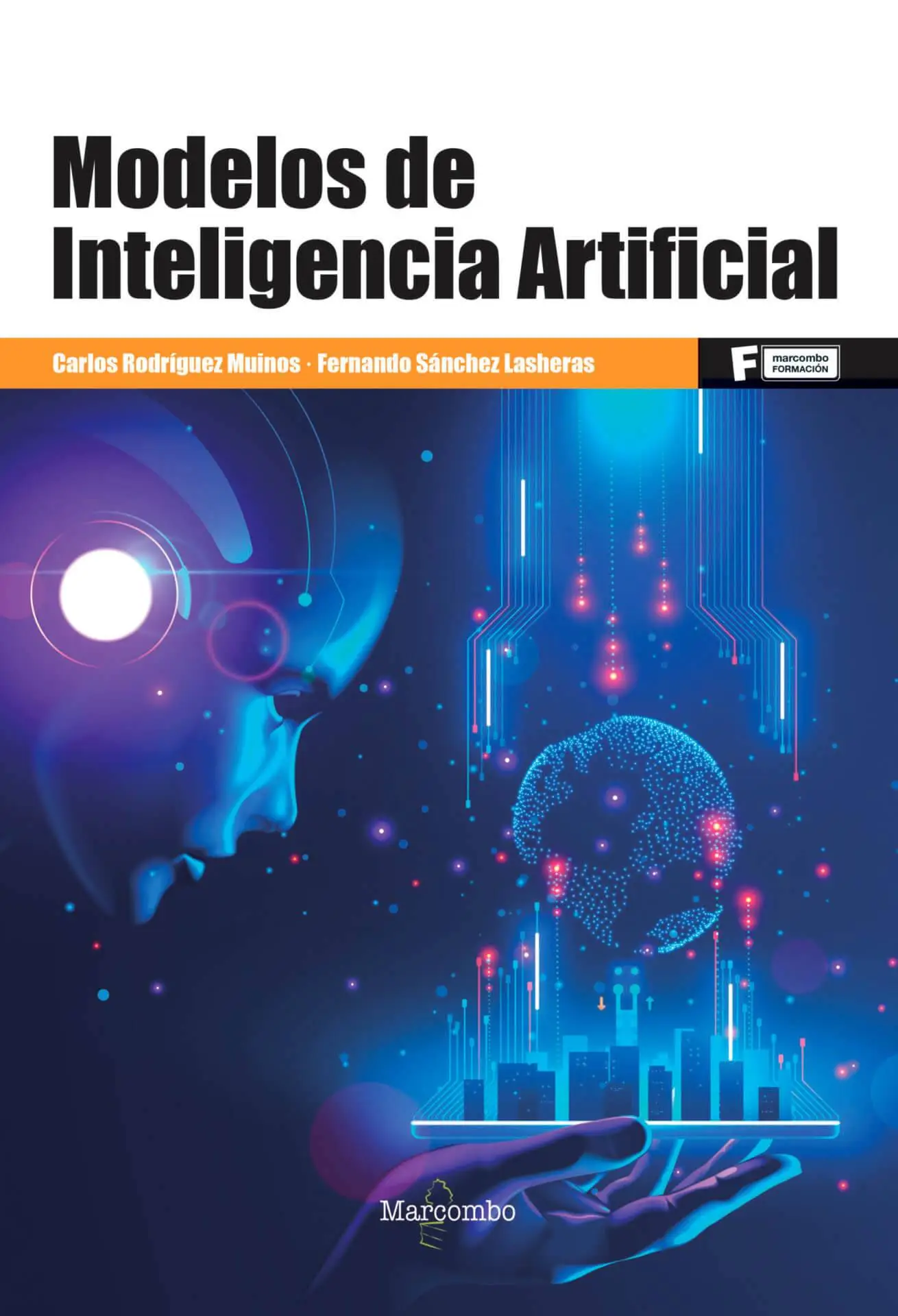 Modelos de Inteligencia Artificial Modelos de Inteligencia Artificial