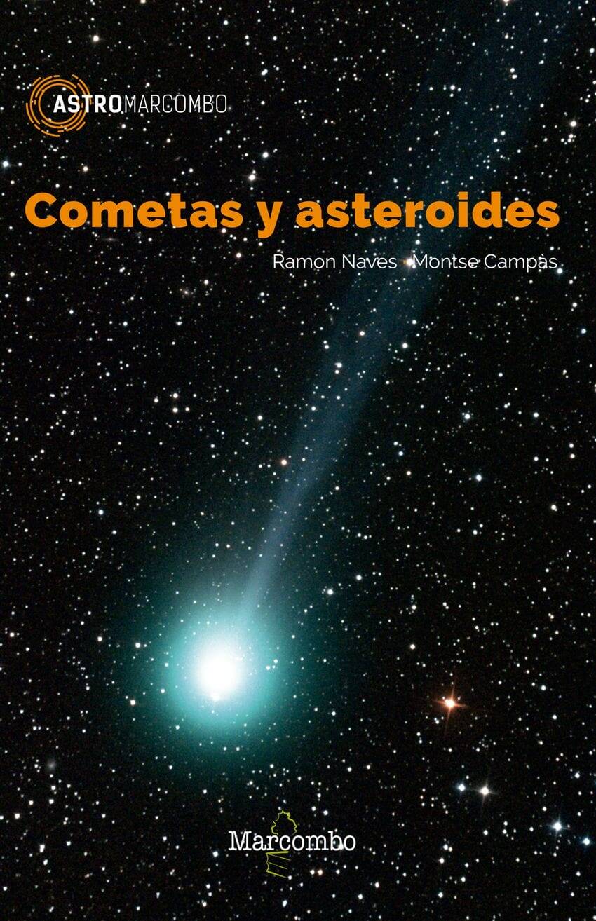 Cometas y asteroides Cometas y asteroides