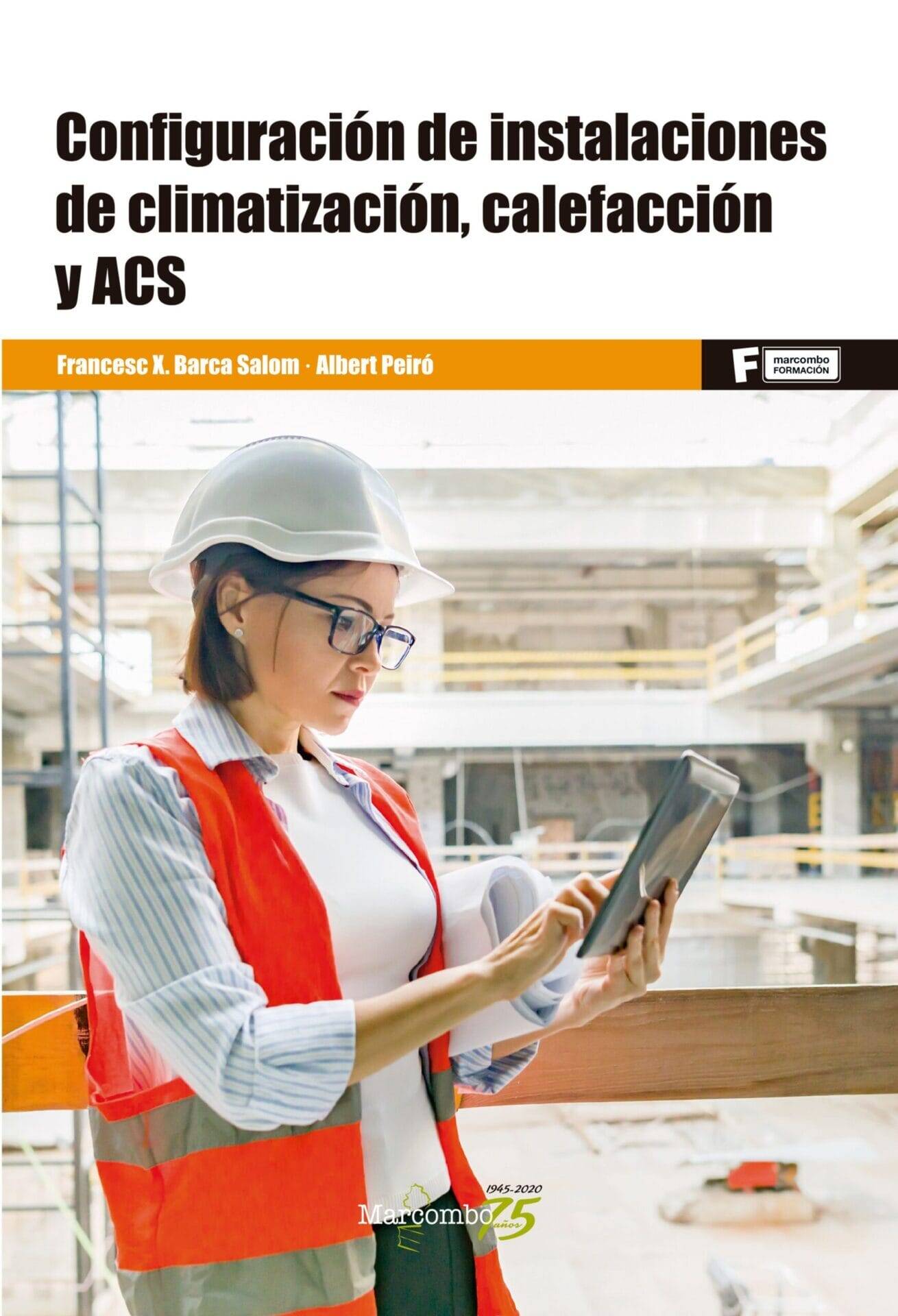 Configuración de instalaciones de climatización, calefacción y ACS Configuración de instalaciones de climatización, calefacción y ACS