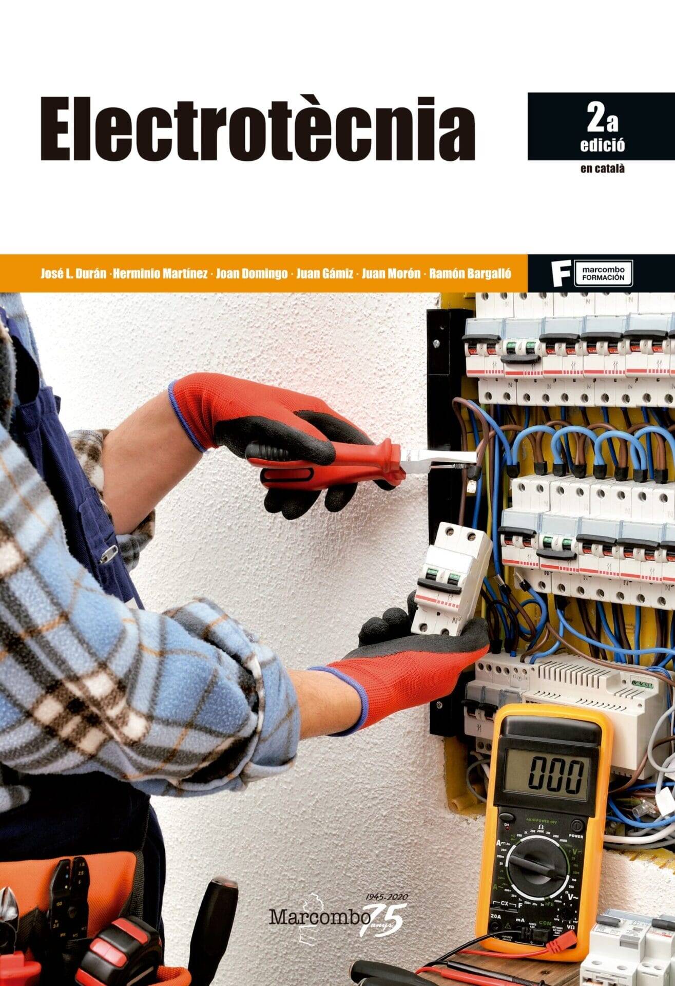 Electrotècnia (Català) 2ª Edició Electrotècnia (Català) 2ª Edició