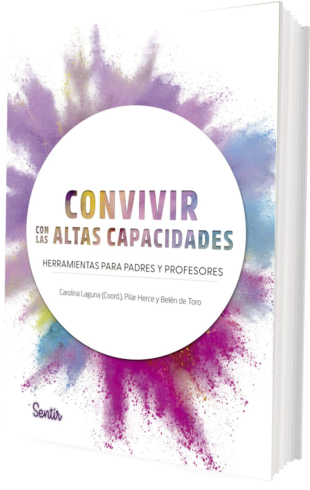 Convivir con las Altas Capacidades Convivir con las Altas Capacidades