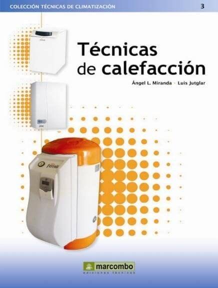 Técnicas de Calefacción Técnicas de Calefacción