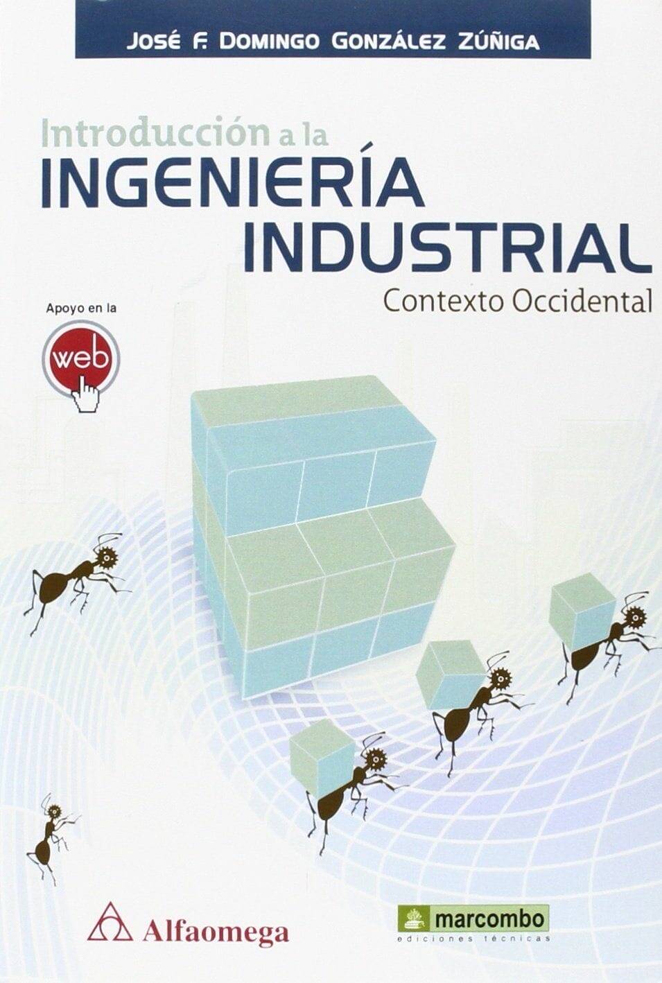Introducción a la Ingeniería Industrial Introducción a la Ingeniería Industrial