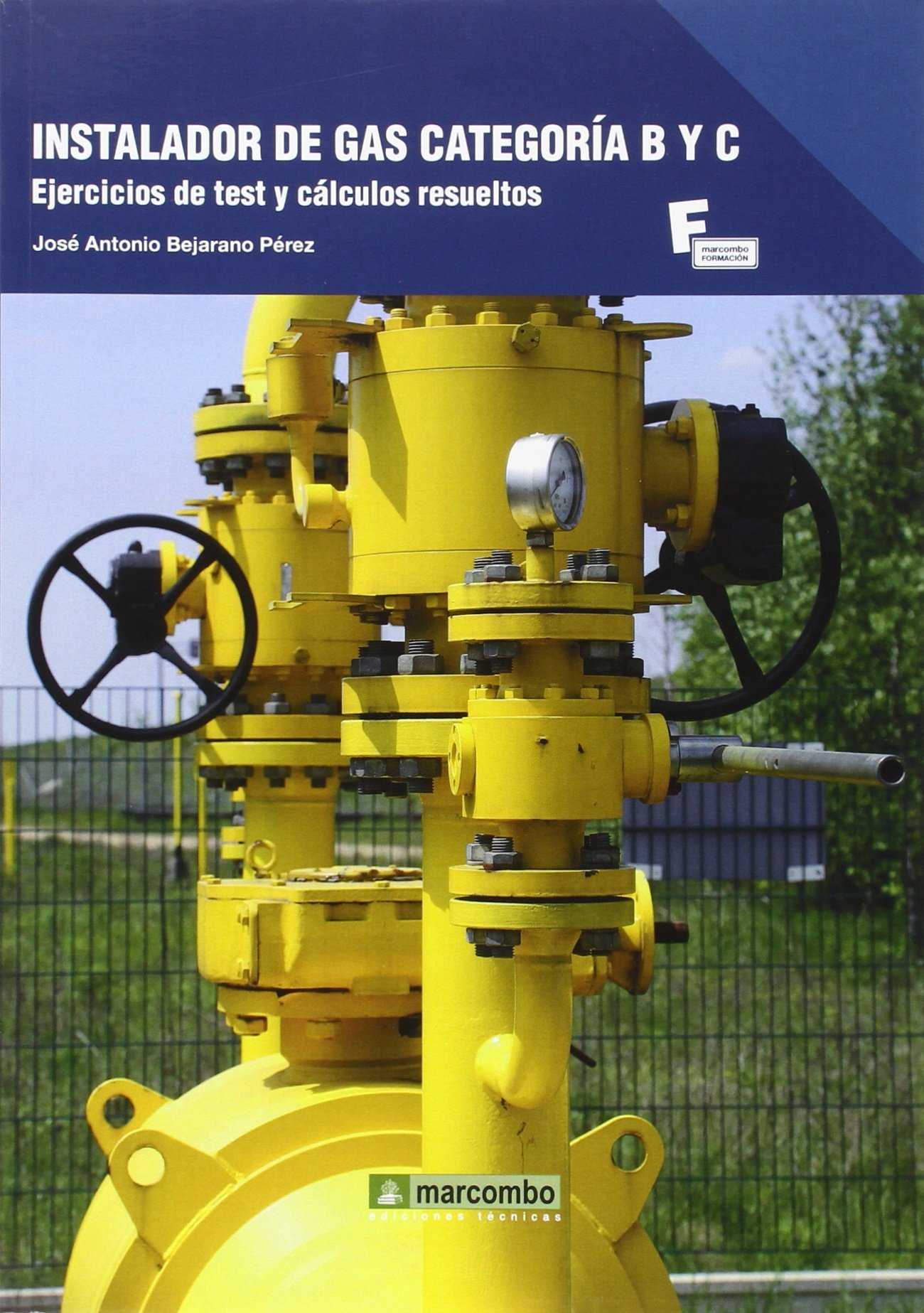 Instalador de Gas Categoría B y C Instalador de Gas Categoría B y C