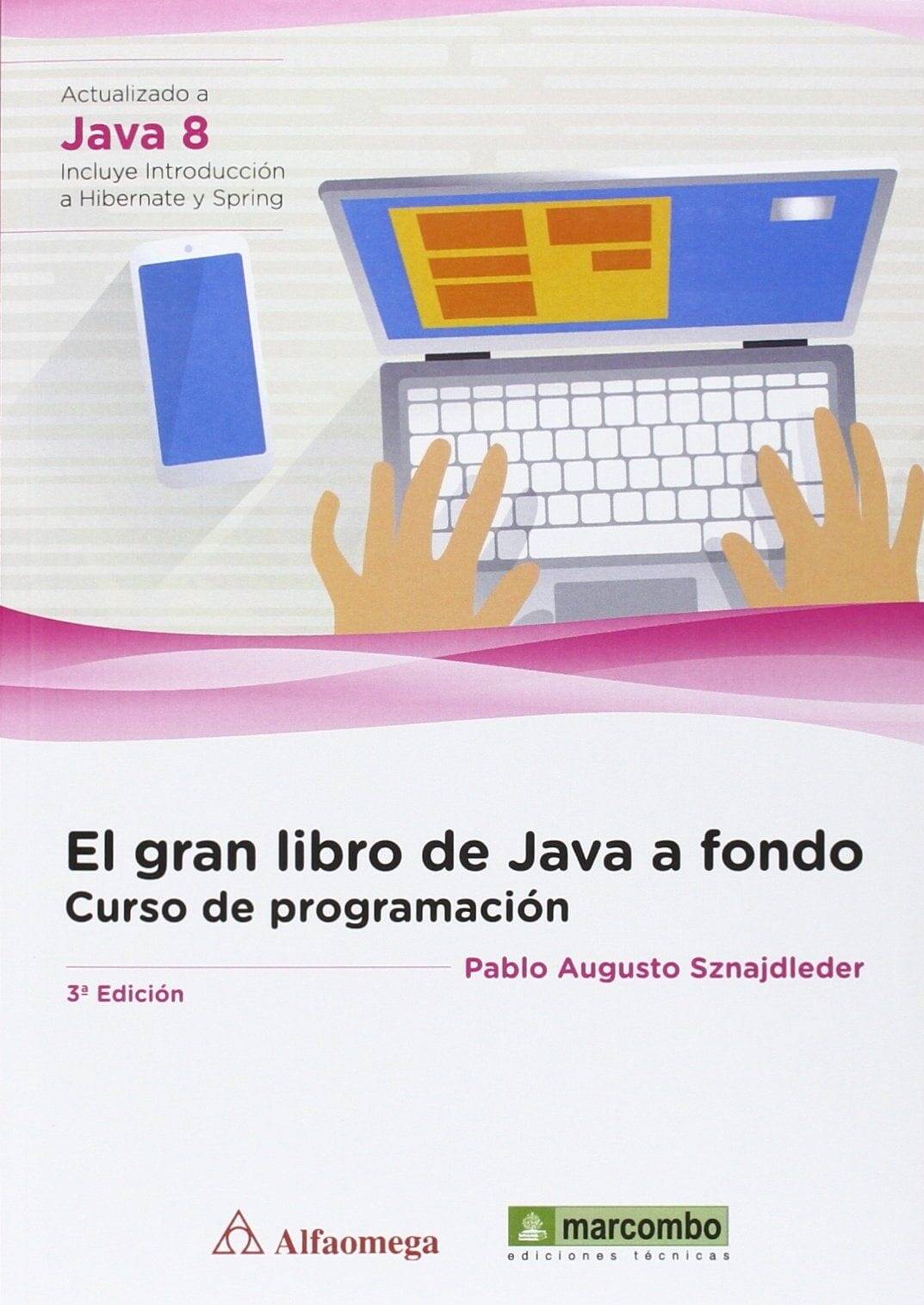 El gran libro de Java a Fondo El gran libro de Java a Fondo