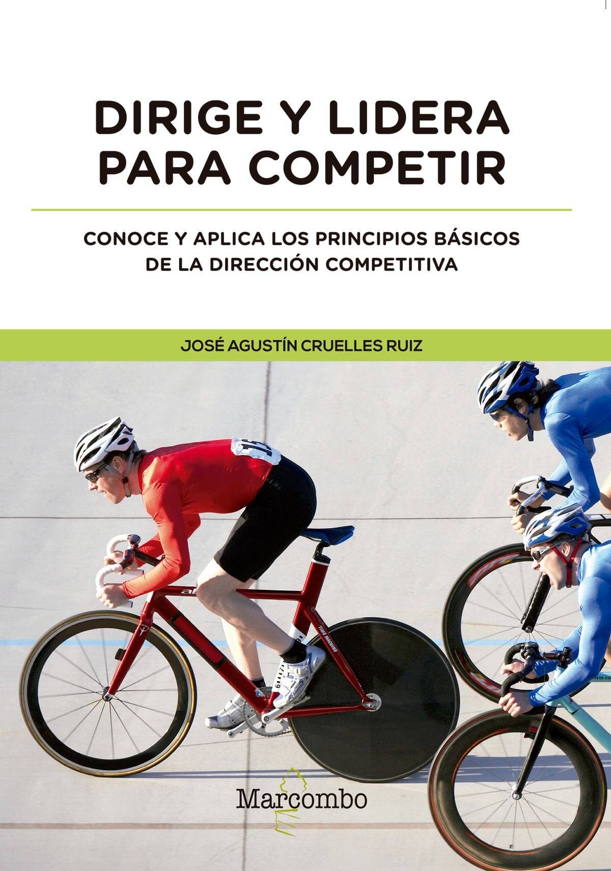 Dirige y lidera para competir Dirige y lidera para competir