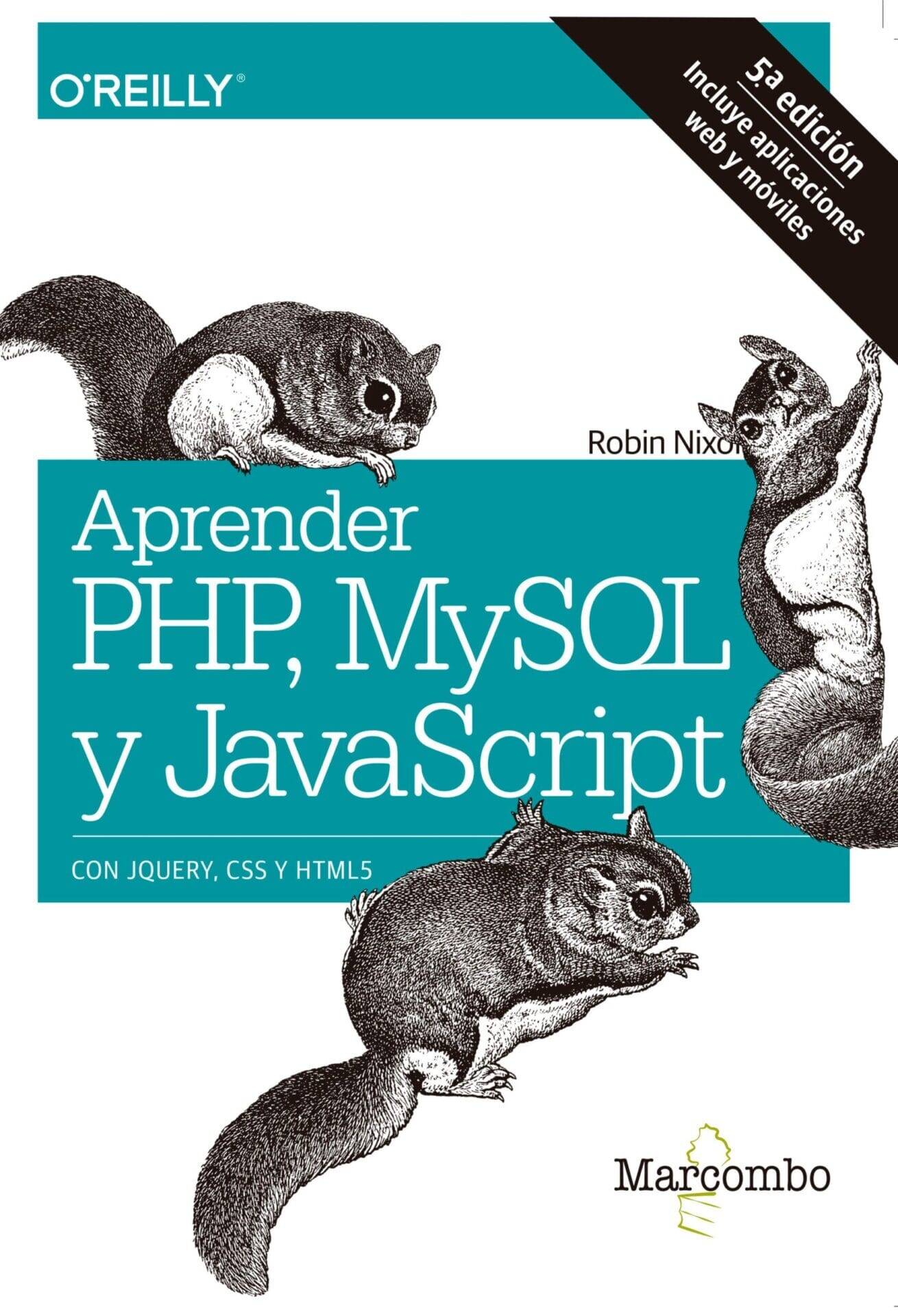 Aprender PHP, MySQL y JavaScript Aprender PHP, MySQL y JavaScript