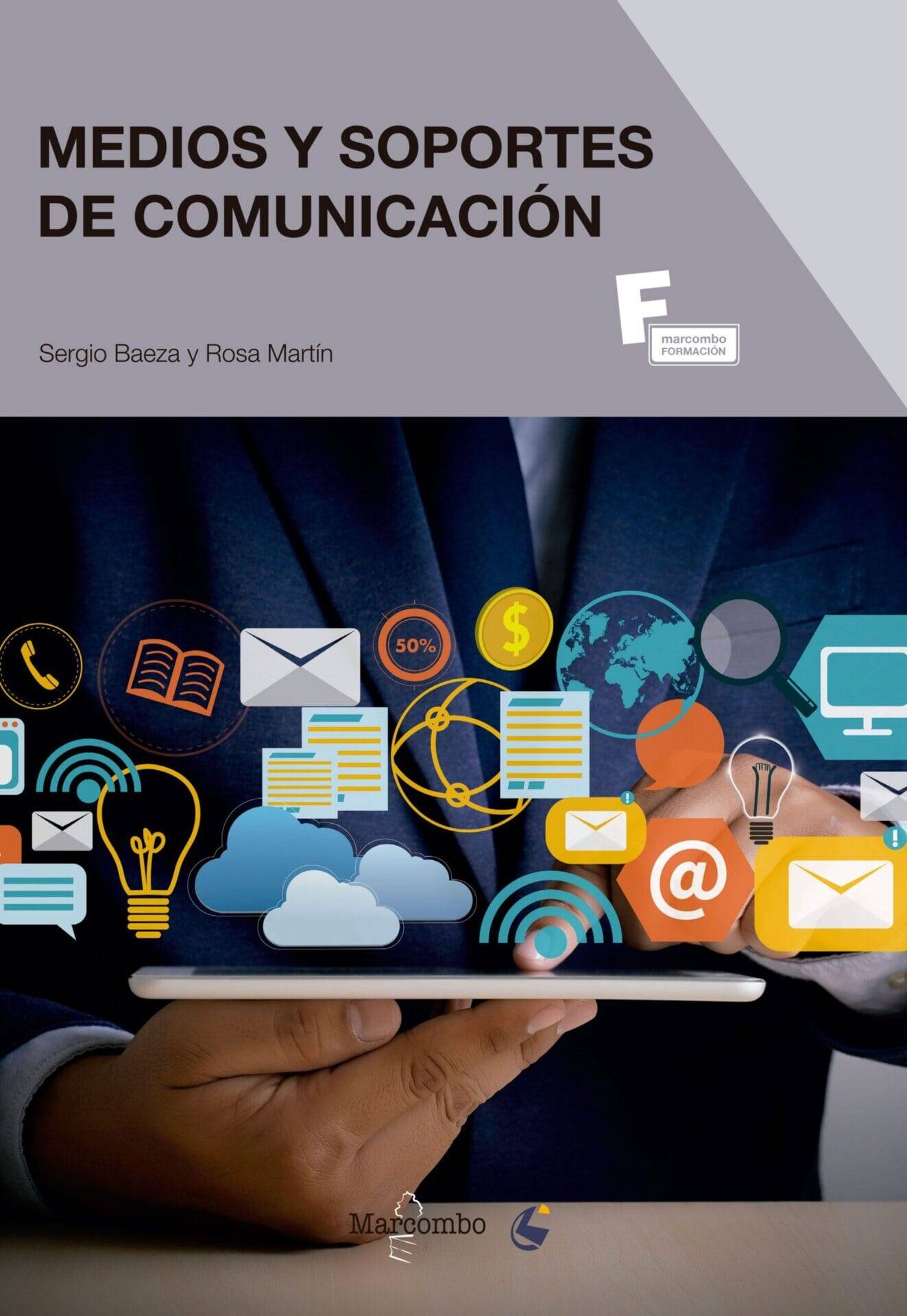 Medios y soportes de comunicación Medios y soportes de comunicación