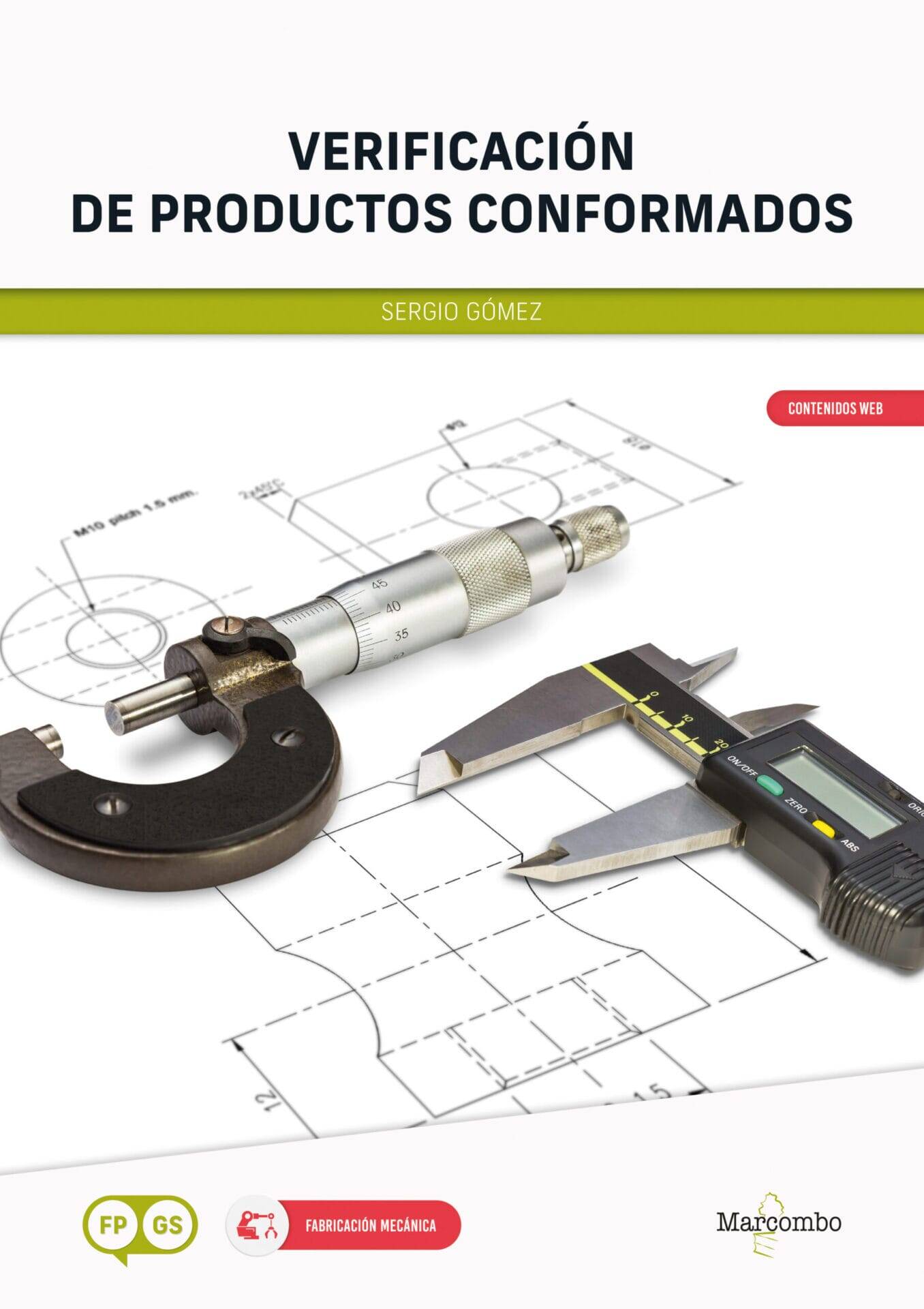 Verificación de productos conformados Verificación de productos conformados