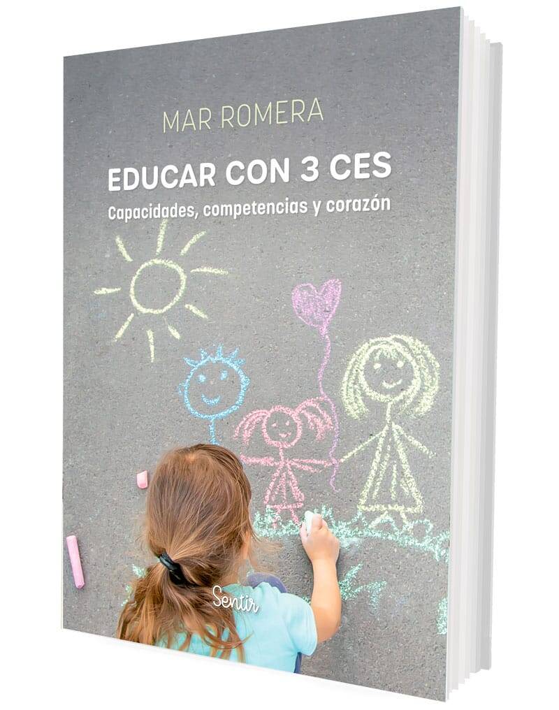Educar con 3 ces: capacidades, competencias y corazón Educar con 3 ces: capacidades, competencias y corazón