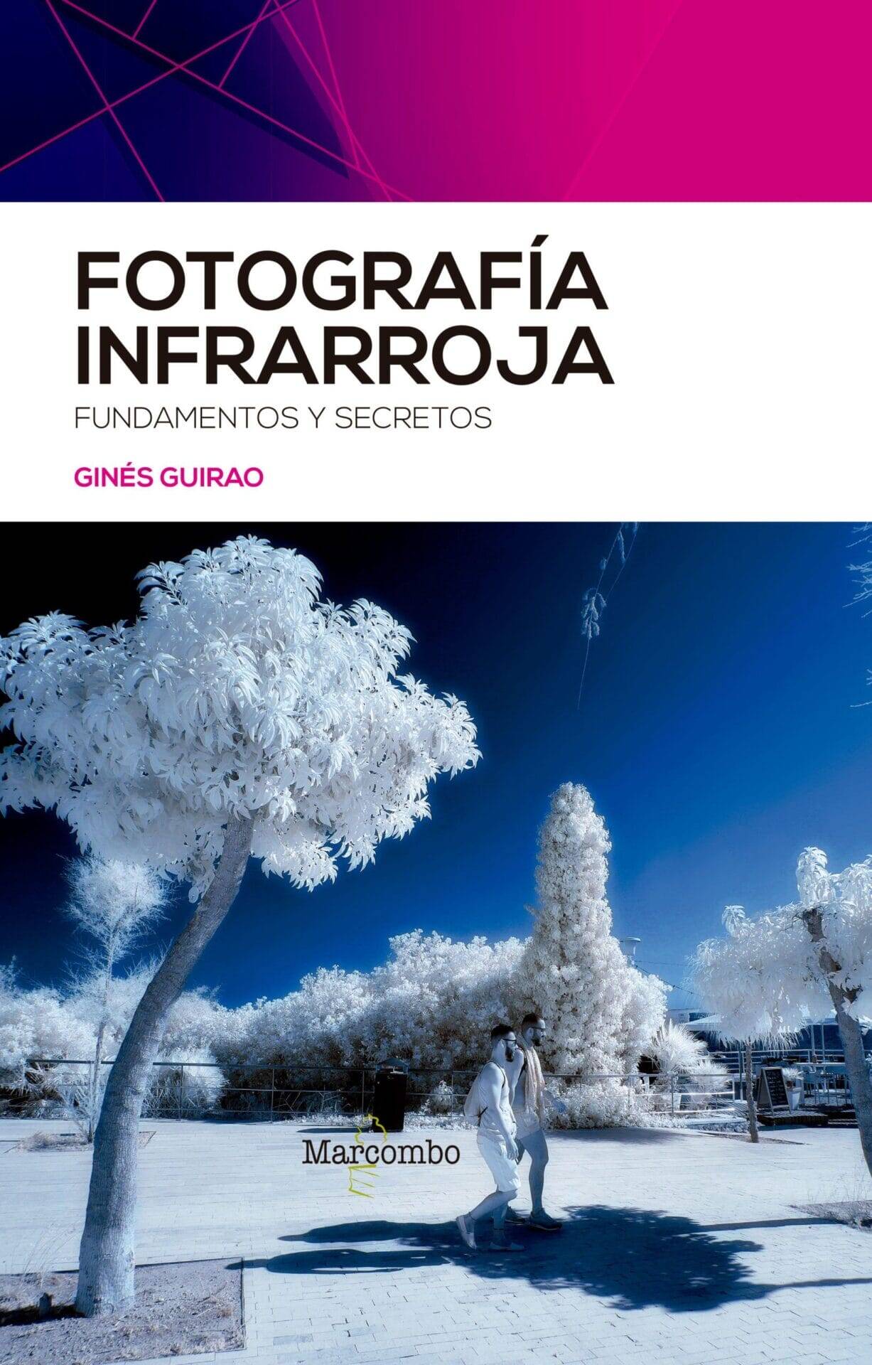Fotografía infrarroja Fotografía infrarroja