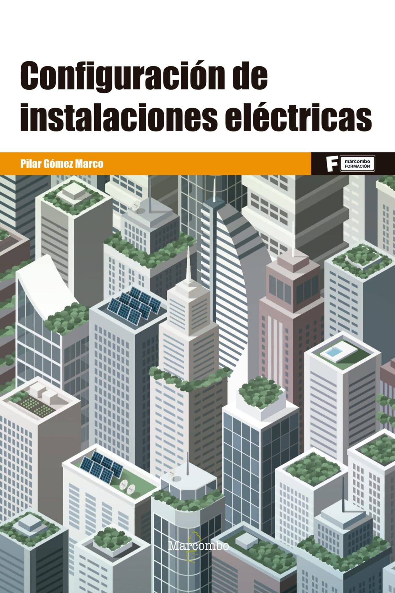 Configuración de instalaciones eléctricas Configuración de instalaciones eléctricas