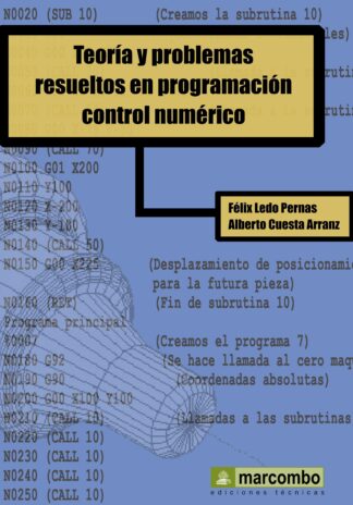 Teoría y Problemas Resueltos en Progrmación Control Numérico