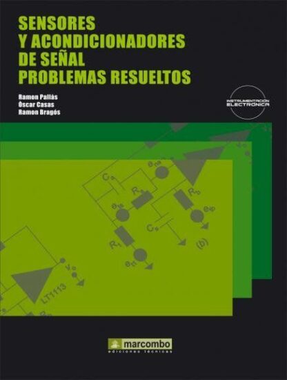 Sensores y Acondicionadores de Señal, Problemas Resueltos