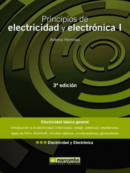 Principios de Electricidad y Electrónica I, 3ª edición