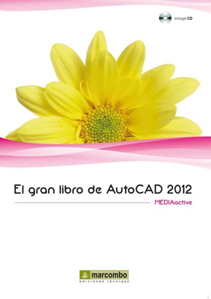 El Gran Libro de AutoCAD 2012