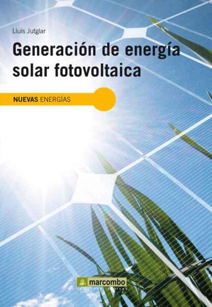 Generación de Energía Solar Fotovoltaica