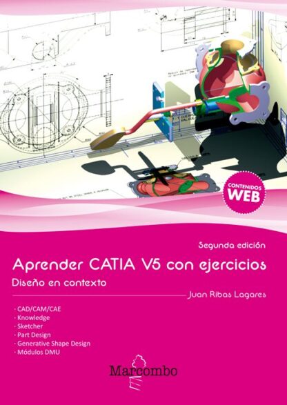 Aprender Catia V5 con ejercicios. Diseño en Contexto