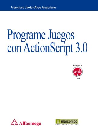 Programe Juegos con ActionScript 3.0