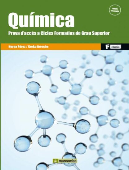 Química. Prova d’accés a Cicles Formatius de Grau Superior