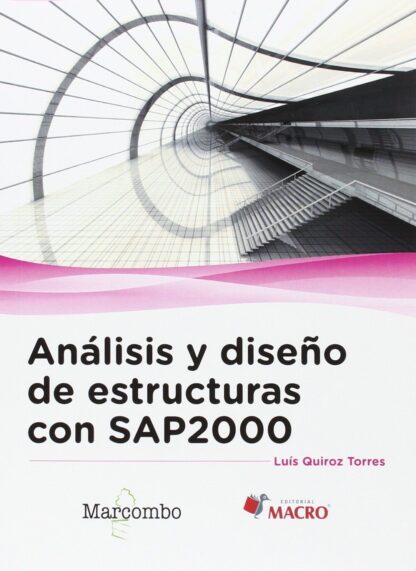 Análisis y diseño de estructuras con SAP2000 v. 15