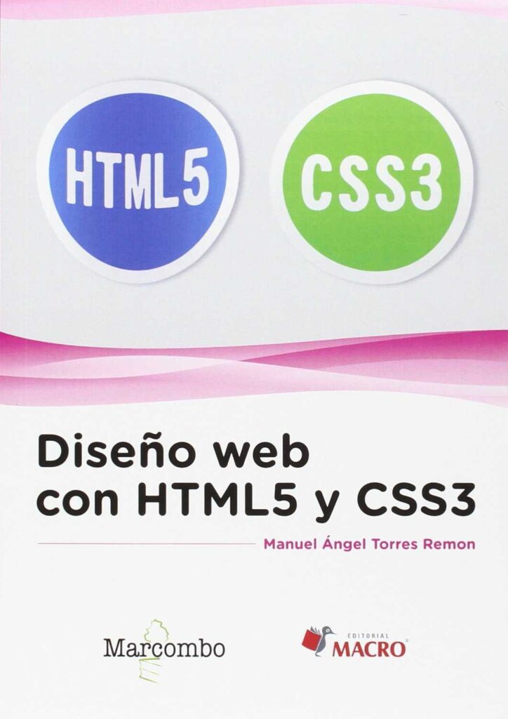 Diseño web con HTML5 y CSS3 - Manuel Torres Remon