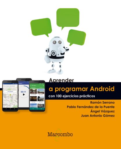 Aprender a Programar Android con 100 ejercicios prácticos