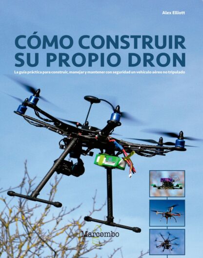 Cómo construir su propio Dron