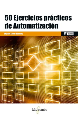 50 Ejercicios prácticos de Automatización