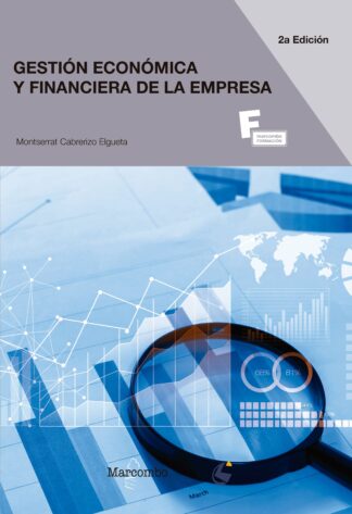 Gestión Económica y Financiera de la Empresa  2ªED.