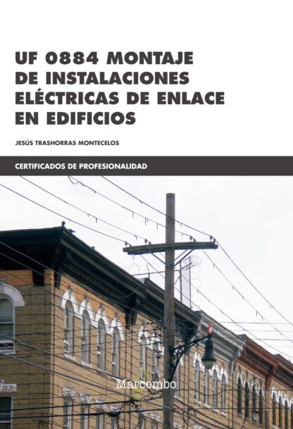 UF 0884 Montaje de instalaciones eléctricas de enlace en edificios