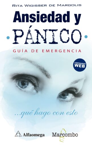 Ansiedad y pánico. Guía de emergencia