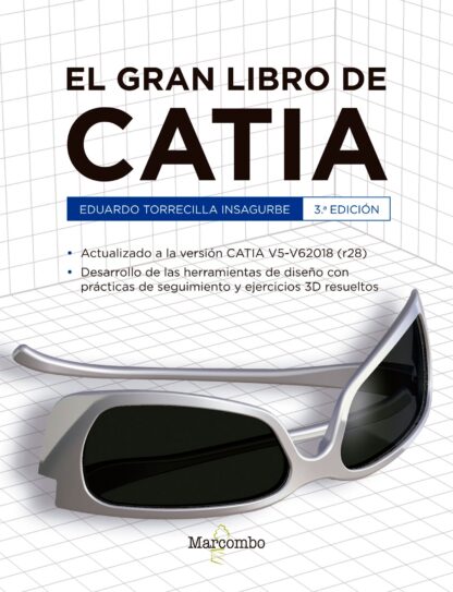 El gran libro de CATIA 3ª Ed.