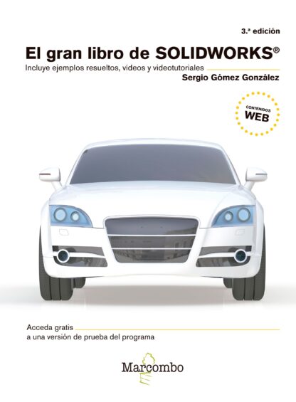 EL GRAN LIBRO DE SOLIDWORKS® 3ªEd.