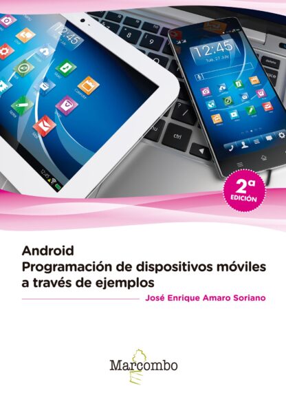 Android: programación de dispositivos móviles a través de ejemplos