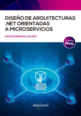 Diseño de arquitecturas .NET orientadas a microservicios