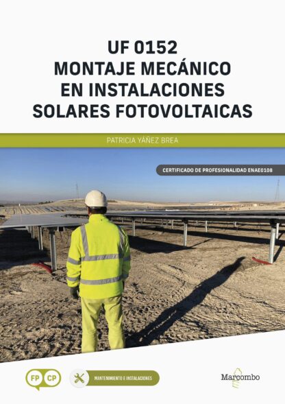 UF 0152 Montaje mecánico en instalaciones solares fotovoltaicas